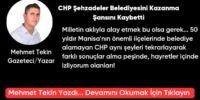 CHP Şehzadeler Belediyesini Kazanma Şansını Kaybetti