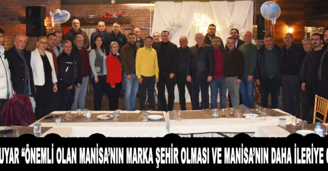 Cihan Canuyar “Önemli olan Manisa’nın marka şehir olması ve Manisa’nın daha ileriye gitmesidir”