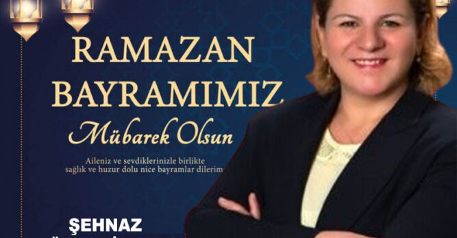 Şehnaz Güvendik Arık  Ramazan Bayramını Kutladı