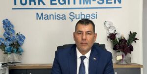 BAŞKAN KORAY ÖZGÜRLER “MANİSA’DA ÖĞRETMENLER EĞİTİME MUTSUZ BAŞLADI”